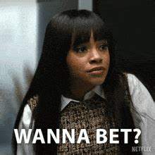 wanna bet meme|bet gif.